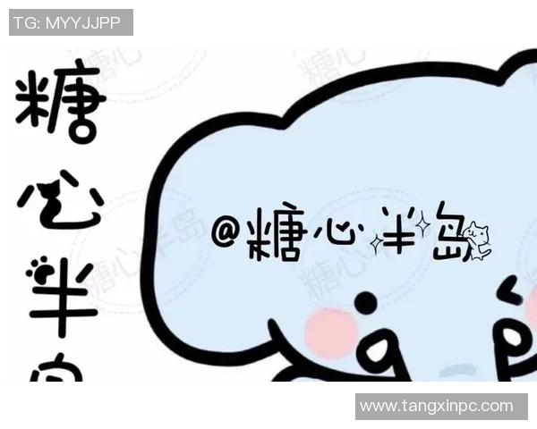 糖心app软件-糖心APP软件,探索甜蜜世界的全新体验-糖心APP软件视频海外 糖心app软件-糖心APP软件,探索甜蜜世界的全新体验-糖心APP软件视频海外